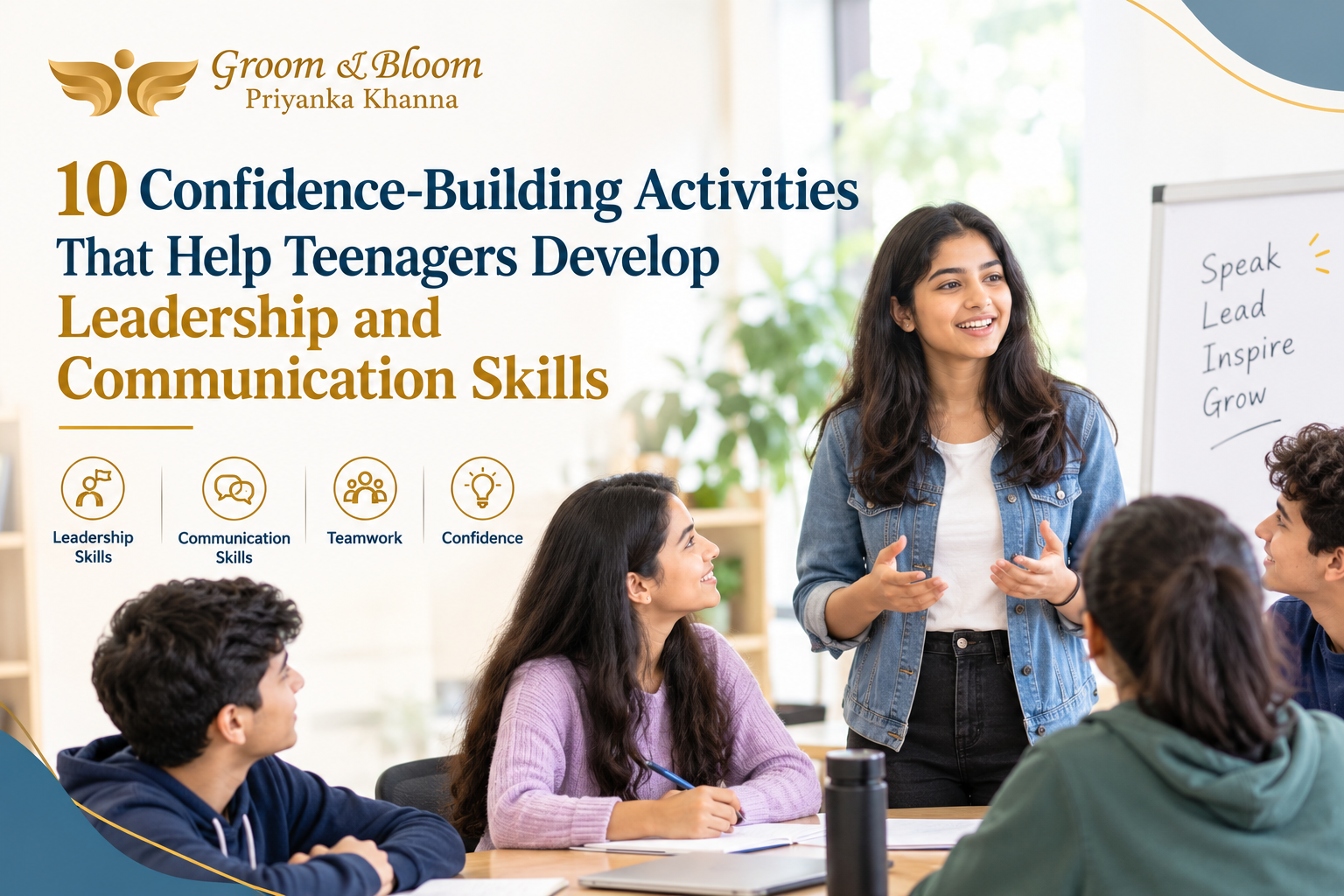 10 Confidence-Building Activities That Help Teenagers Develop Leadership and Communication Skills